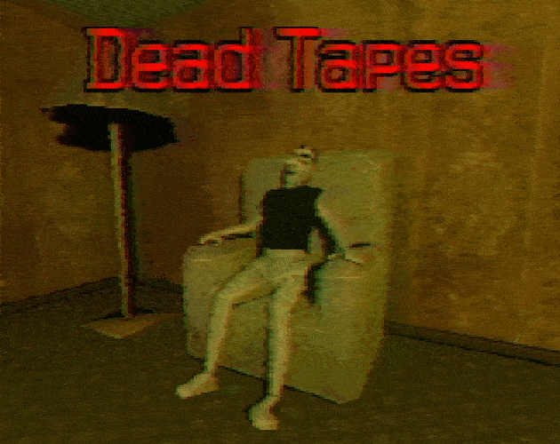 Dead Tapes